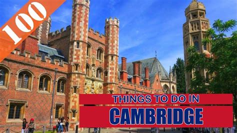 TOP 100 CAMBRIDGE (ENGLAND - UK) Tourist Attractions (Things to Do ...