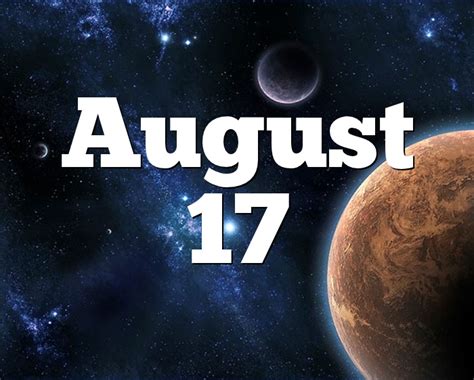 August 17 Birthday horoscope - zodiac sign for August 17th