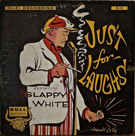 "SLAPPY" WHITE: Just for Laughs-195?LP Classic Comedy | eBay