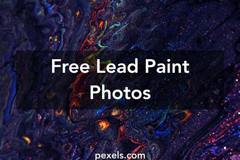 1000+ Beautiful Lead Paint Photos · Pexels · Free Stock Photos