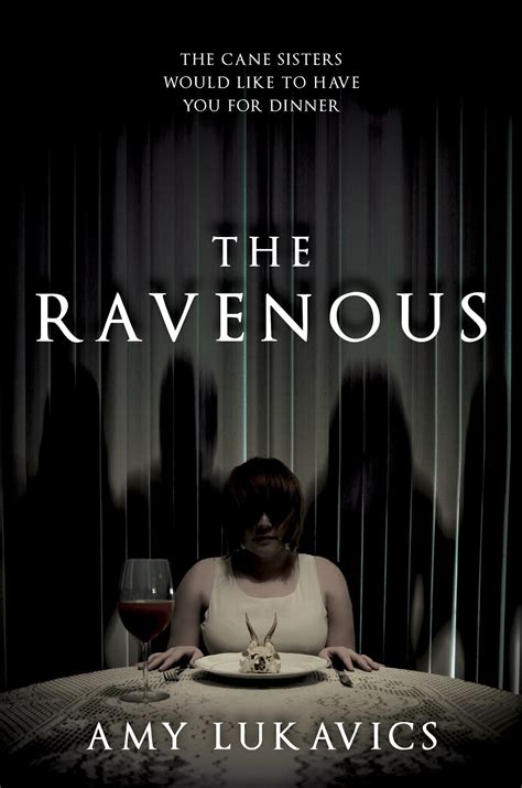 The Ravenous by Amy Lukavics | Goodreads