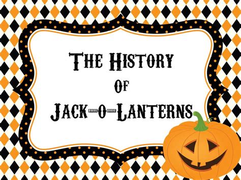 The Creative Cubby: History of Jack-O-Lanterns