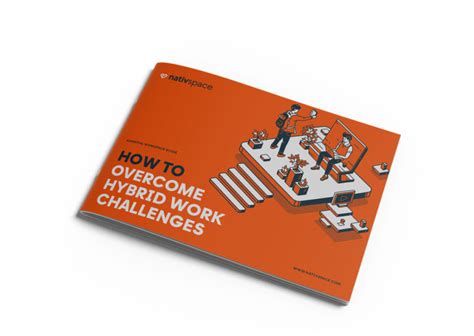 How to overcome hybrid work challenges - NativSpace | Transforming your ...