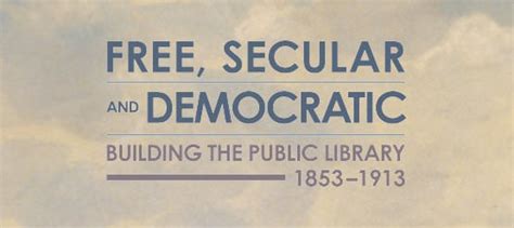 Free, secular and democratic | State Library Victoria