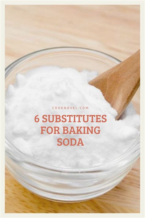 6 Best Baking Soda Substitutes for Cooking and Baking - CookNovel.com