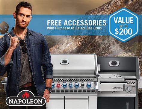 FREE Accessories with Napoleon Grills! – Outdoor Home