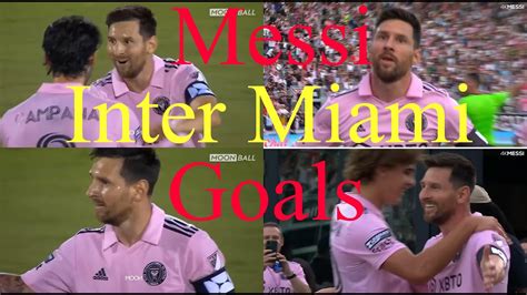 Lionel Messi Inter Miami Goals | Inter Miami Goals Messi | Lionel Messi ...