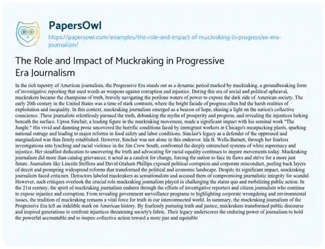 The Role and Impact of Muckraking in Progressive Era Journalism - Free ...