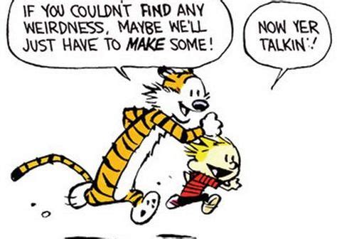 656935 6 Calvin and Hobbes life lessons (20 photos) | Calvin & Hobbes | Calvin, hobbes quotes ...