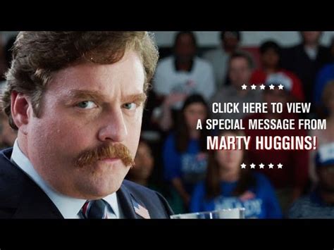 Best marty huggins quotes