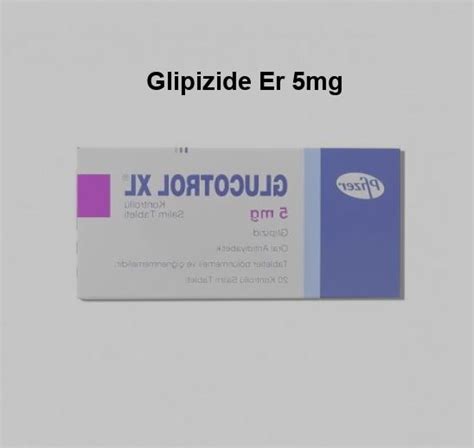 Glipizide er 5 mg tablet, glipizide er 5mg tab watson - Cheapest pills ...