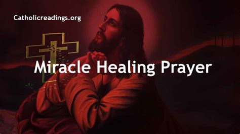 Miracle Prayer for Healing - Catholic Prayers