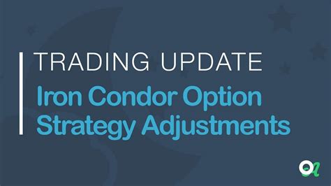 iron-condor-option-strategy-adjustments.jpg - Xtreme Trading - Free Options Trading Course