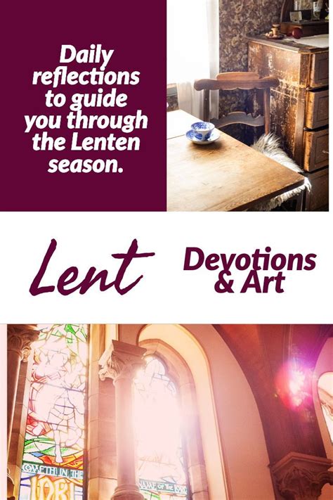 A series of free Lent devotionals and images to guide you each day. Short, simple quotes ...