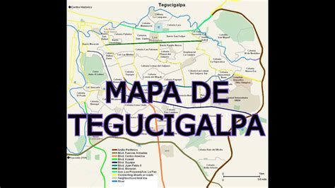 MAPA DE TEGUCIGALPA [ HONDURAS ] - YouTube