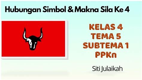 Simbol Dari Sila Keempat Adalah