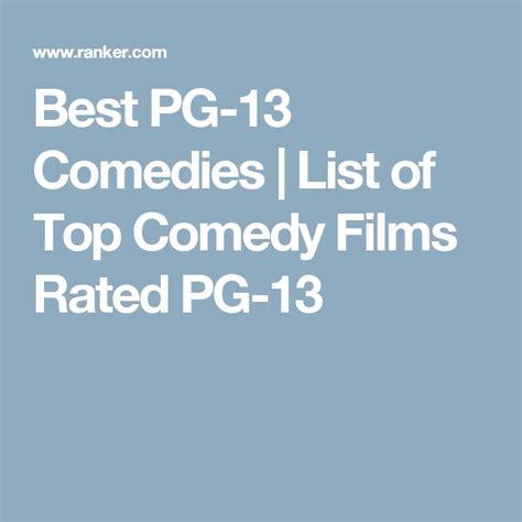 Top Pg 13 Comedy Movies - immeasurably synonym