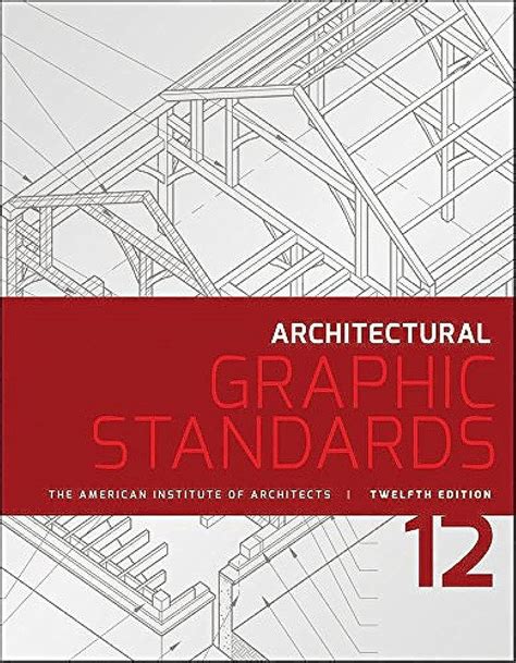 Architectural Graphic Standards: American Institute of Architects, Hall ...