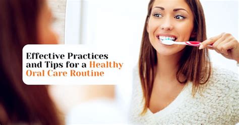 8 Healthy Oral Care Routine Tips for Oral Hygiene