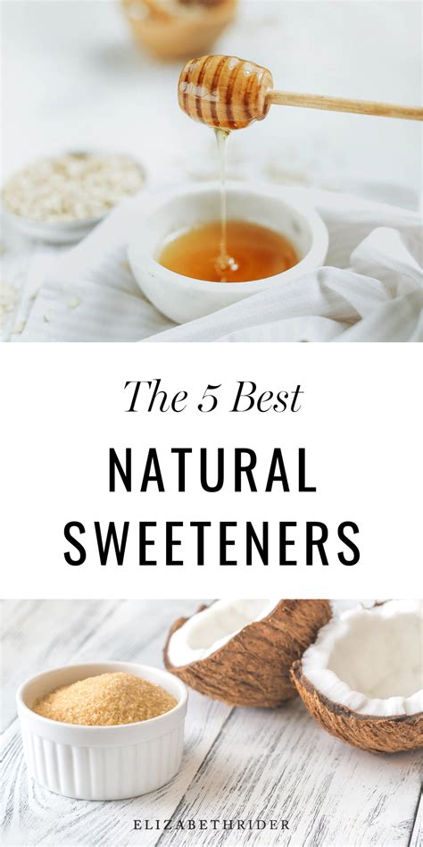 The 5 Best Natural Sweeteners | Elizabeth Rider