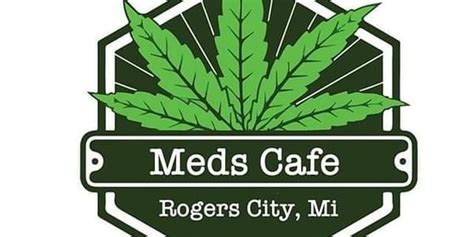 Meds Cafe Marijuana Menu | Rogers City Marijuana Dispensaries