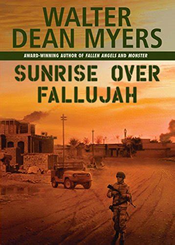 Sunrise Over Fallujah: Myers, Walter Dean: 9780439916257: Amazon.com: Books