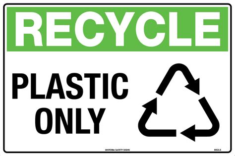 Recycle Plastic Only | General Signs | USS