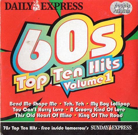 60s Top Ten Hits Volume 1 (2004, CD) | Discogs