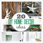 20 DIY Home Decor Ideas | The 36th AVENUE