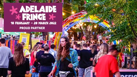 Adelaide Fringe 2022- Explore Australia's Biggest Art's Festival - FIVEAA