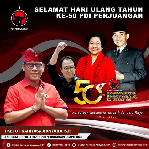 HUT PDI Perjuangan ke-50, Kariyasa Harapkan Kader Partai Progresif ...