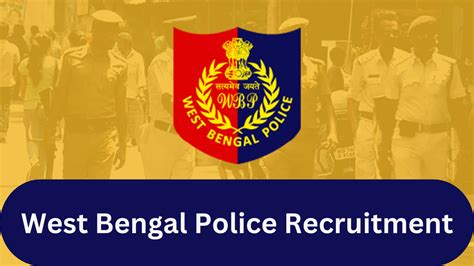 West Bengal Police Recruitment 2024 Apply Online for Jobs Notification