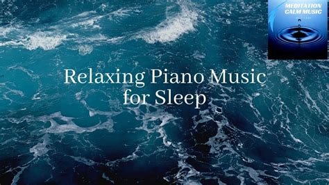 Relax Piano Music for Sleep - YouTube