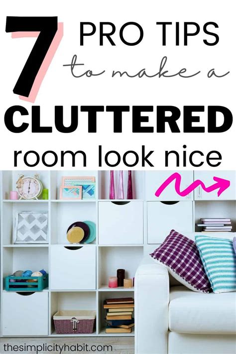 How to Make a Cluttered Room Look Nice - The Simplicity Habit