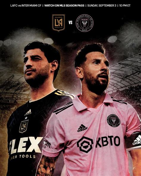 Lafc Vs Inter Miami 2024 Tickets - Kelsy Mellisa