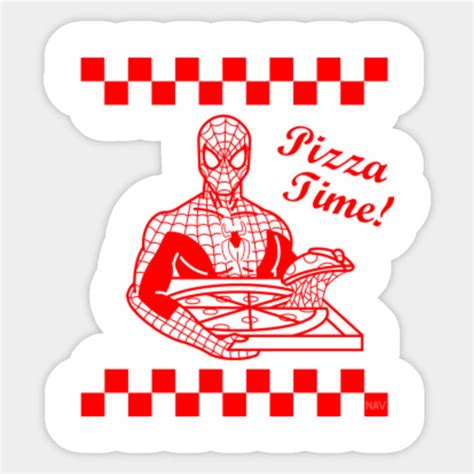 Pizza Time! - Spider Man - Sticker | TeePublic