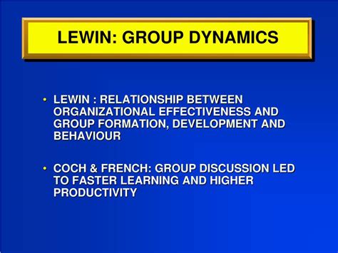 PPT - LEWIN: GROUP DYNAMICS PowerPoint Presentation, free download - ID:3995808