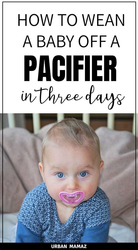 How To Wean a Baby Off a Pacifier - Urban Mamaz