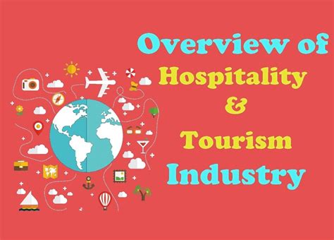 History Of Tourism And Hospitality Industry