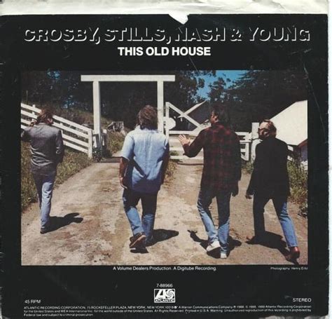 Crosby, Stills, Nash & Young – This Old House Lyrics | Genius Lyrics