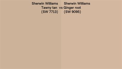 Sherwin Williams Tawny tan vs Ginger root side by side comparison