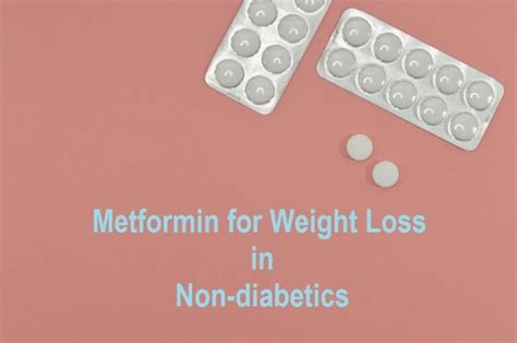 Metformin Dosage For Weight Loss In Non Diabetics