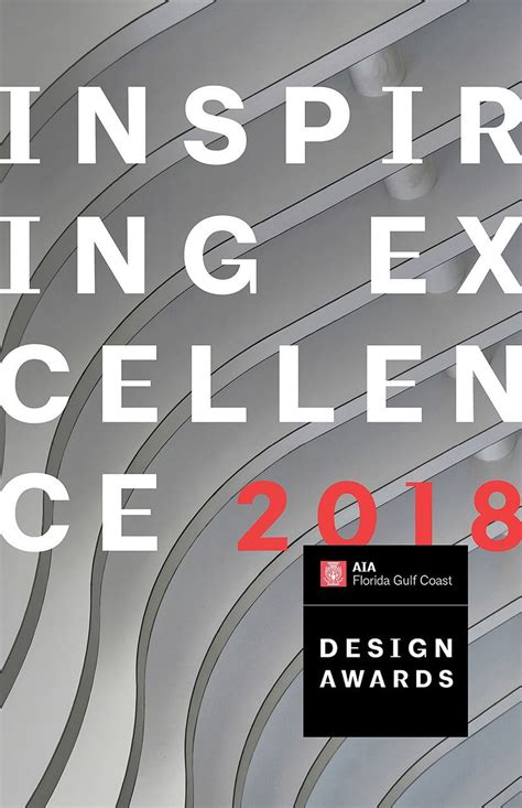 AIA Gulf Coast Chapter - 2018 Design Award Winners