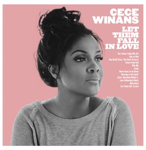 Ce Ce Winans Returns With New Album, “Let Them Fall In Love” — ArtSoulRadio