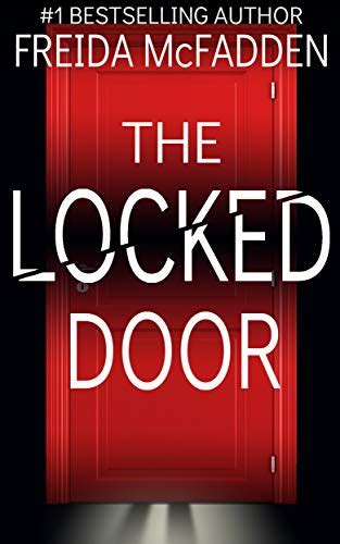 The Locked Door by Freida McFadden | Goodreads