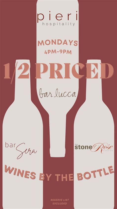 1/2 Bottles of Wine Every Monday at Bar Lucca, Bar Sera, and The StoneRose - MoreThanTheCurve