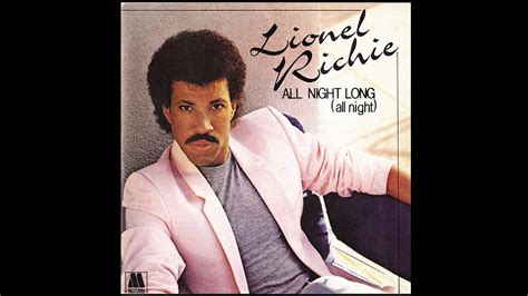 Lionel Richie - All Night Long. HQ - YouTube