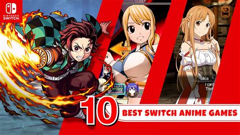 Top 10 Best Nintendo Switch Anime Games You Must Play!! - YouTube