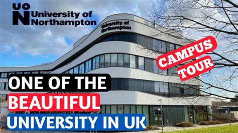 University of Northampton Campus Tour|One of the beautiful University ...