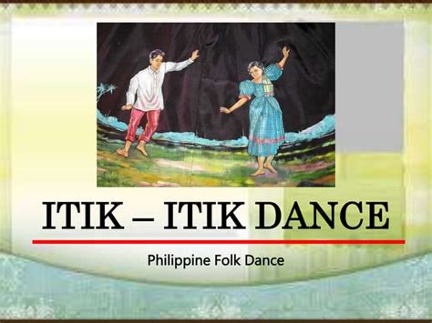 ITIK – ITIK DANCE.pptx